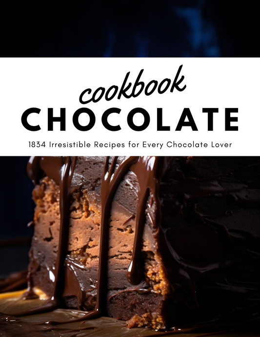 The Chocolate Encyclopedia – 1834 Incredible Recipes | Digital PDF Book